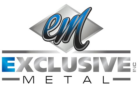 Exclusive Metal 